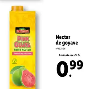 Lidl Nectar De Goyave offre