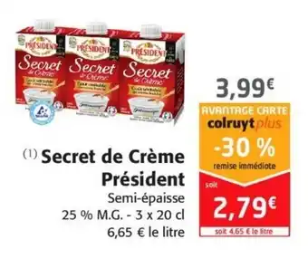 Colruyt Secret de Crème Président offre