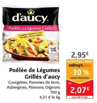 Colruyt Poêlée de Légumes Grillés d'aucy offre