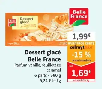 Colruyt Dessert glacé Belle France offre