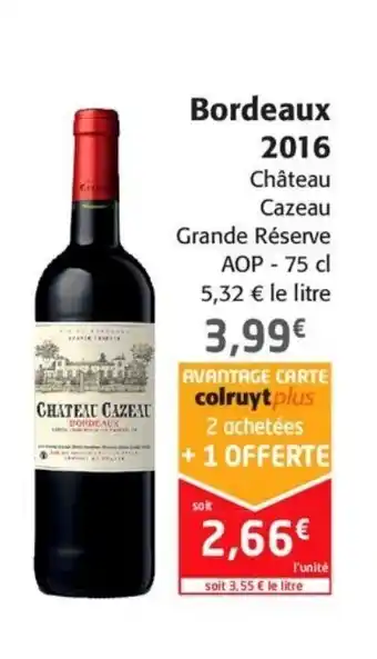 Colruyt Bordeaux 2016 offre
