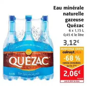 Colruyt Eau minérale naturelle gazeuse Quézac offre