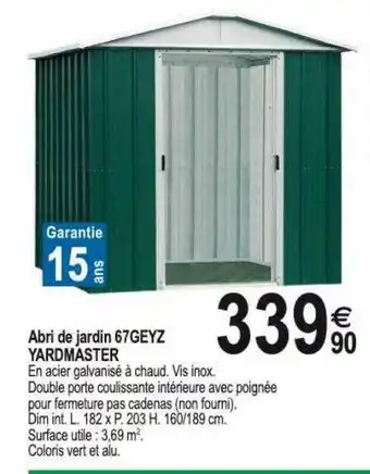 Tridôme Abri de jardin offre