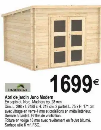 Tridôme Abri de jardin juno modern offre