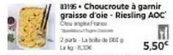 Thiriet Choucroute à garnir graisse d'oie - riesling AOC offre