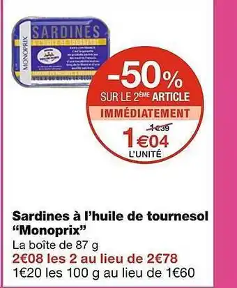 Monoprix Sardines à l'huile de tournesol offre