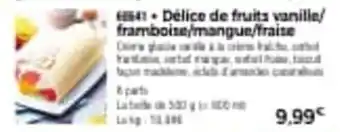 Thiriet Délice de fruits vanille/framboise/mangue/fraise offre