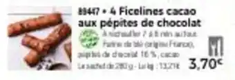 Thiriet 4 ficelines cacao aux pépites de chocolat offre