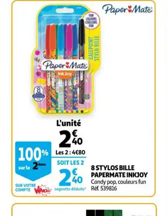 Auchan 8 Stylos Bille Papermate Inkjoy offre