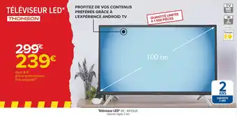 Carrefour Thomson téléviseur led offre