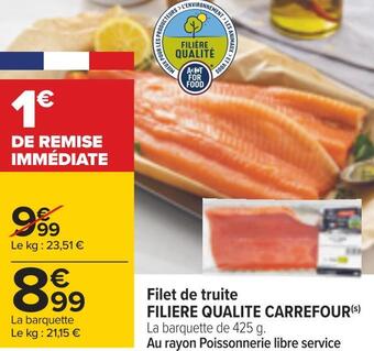 Carrefour Filiere qualite carrefour filet de truite offre