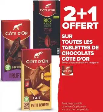 Carrefour Côte d'or bon plan sur toutes les tablettes de chocolats côte d'or offre
