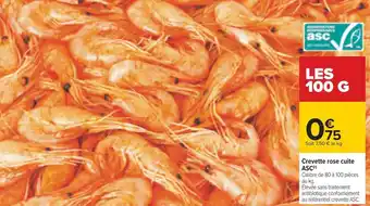 Carrefour Crevette rose cuite asc offre