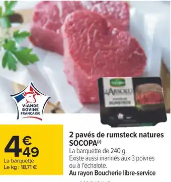 Carrefour Socopa 2 pavés de rumsteck natures offre