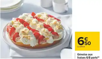 Carrefour Génoise aux fraises 6/8 parts offre