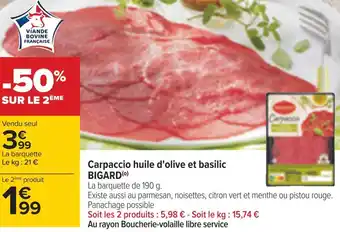 Carrefour Bigard carpaccio huile d'olive et basilic offre