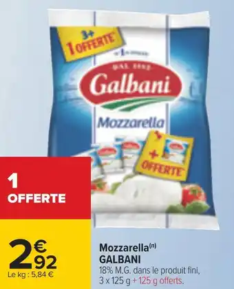 Carrefour Galbani mozzarella offre