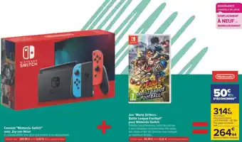 Carrefour Nintendo console "nintendo switch" avec joy-con néon + jeu "mario strikers : battle league football" pour nintendo switch offre