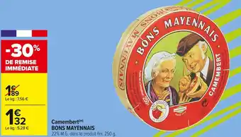 Carrefour Market Bons mayennais camembert offre