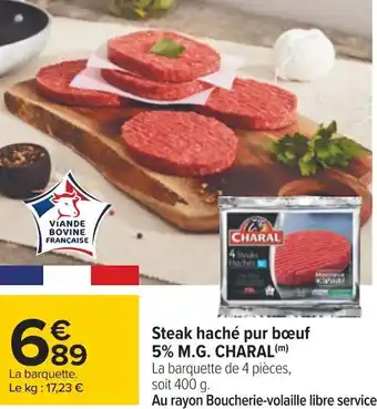Charal steak haché pur bœuf 5% m.g.