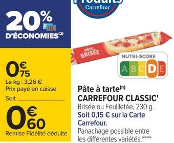 Carrefour Carrefour classic' pâte à tarte offre