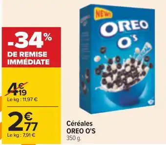 Carrefour Oreo o's céréales offre