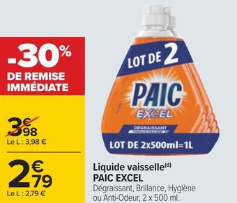 Carrefour Paic excel liquide vaisselle offre