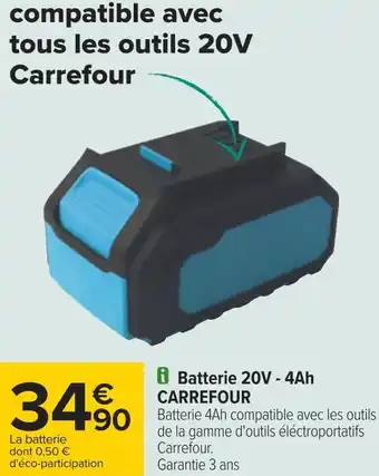 Carrefour Carrefour batterie 20v - 4ah offre