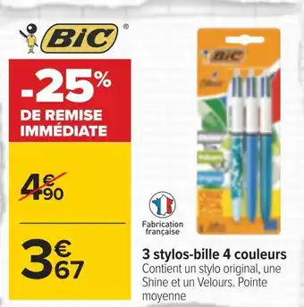 Carrefour Bic 3 stylos-bille 4 couleurs offre