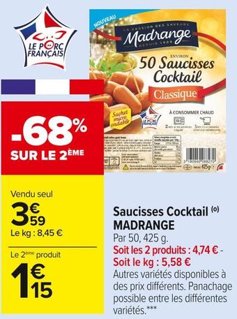 Carrefour Market Madrange saucisses cocktail offre