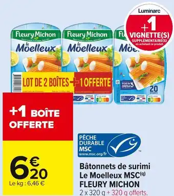 Carrefour Market Fleury michon bâtonnets de surimi le moelleux msc offre