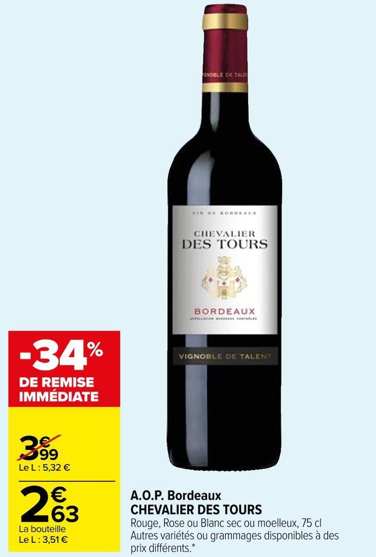 Promo Chevalier des tours a.o.p. bordeaux chez Carrefour Market