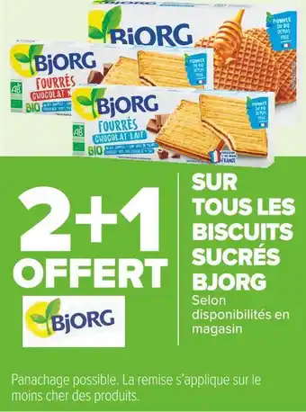 Carrefour Market Bjorg bon plan sur tous les biscuits sucrés de la marque bjorg offre