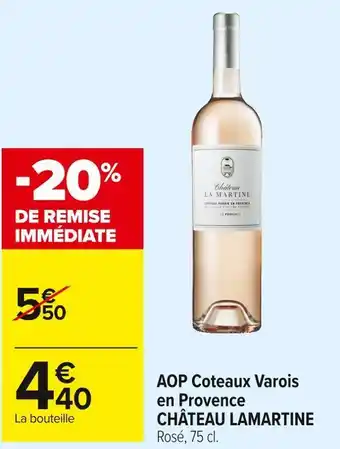Carrefour Market Château lamartine aop coteaux varois en provence offre