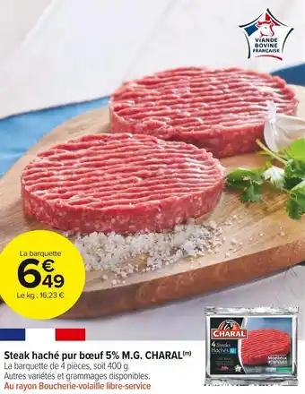 Carrefour Market Charal steak haché pur bœuf 5% m.g. offre