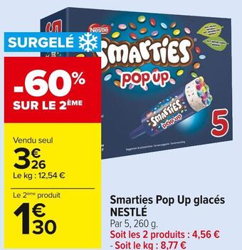 Carrefour Market Nestlé smarties pop up glacés offre