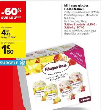 Carrefour Market Haagen-dazs mini cups glacées offre