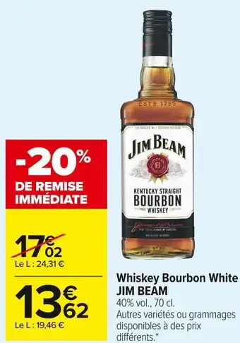 Carrefour Market Jim beam whiskey bourbon white offre