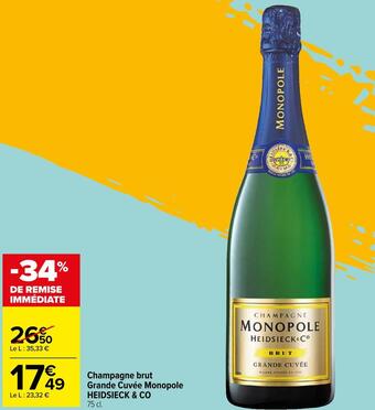 Carrefour Market Heidsieck & co champagne brut grande cuvée monopole offre