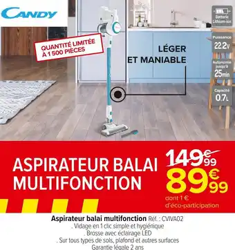 Carrefour Market Candy aspirateur balai multifonction offre
