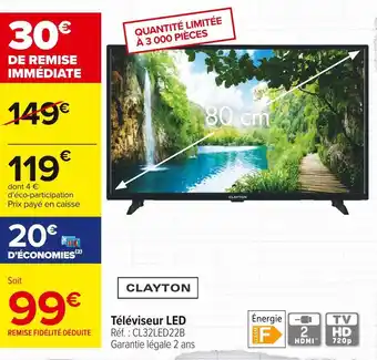 Carrefour Market Clayton téléviseur led offre
