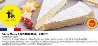 Carrefour Market Renard gillard brie de meaux a.o.p offre