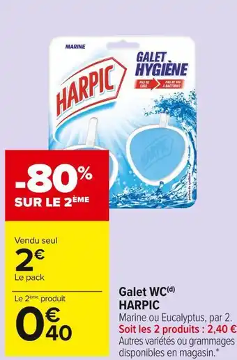 Carrefour Market Harpic galet wc offre