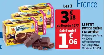 Auchan La Laitière Le Petit Pot de Crème offre