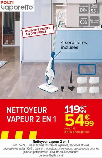 Carrefour Market Polti nettoyeur vapeur 2 en 1 offre