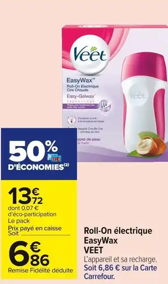 Carrefour Market Veet roll-on électrique easywax offre