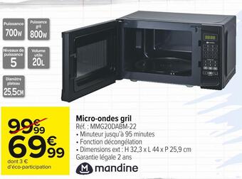 Carrefour Market Mandine micro-ondes gril offre