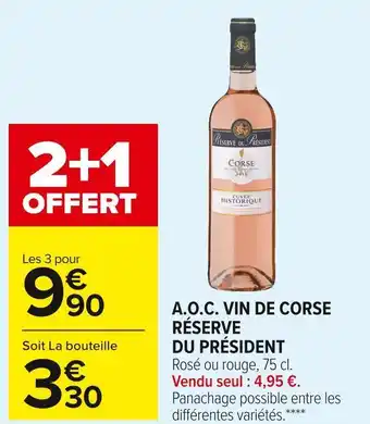 Carrefour Market Réserve du président a.o.c. vin de corse offre