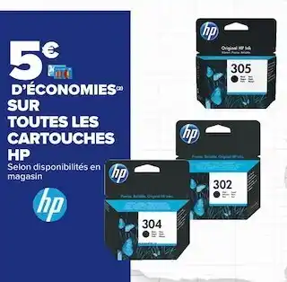 Carrefour Market Hp bon plan sur toutes les cartouches hp offre