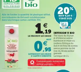 Super U Infusion U Bio offre